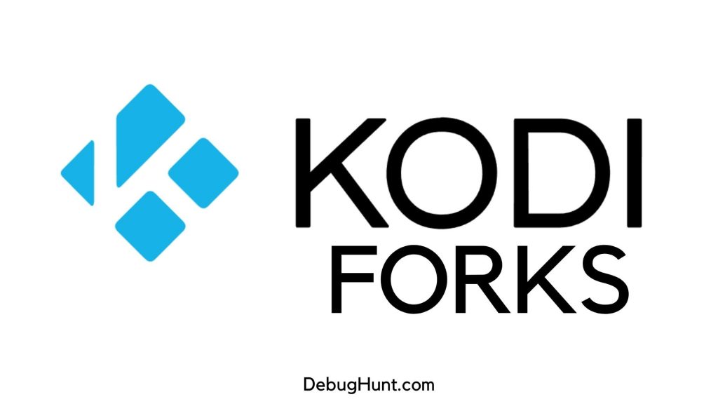 List of Kodi Forks