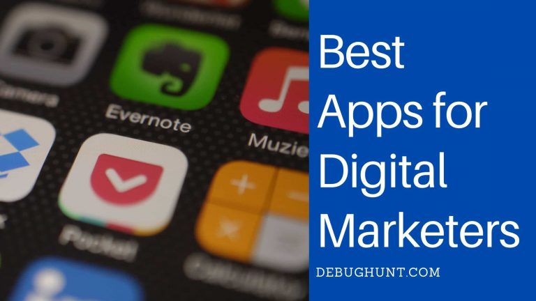 Top 10 Apps for Digital Marketers in 2021