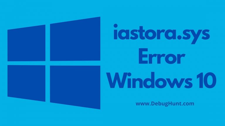 iaStorA.sys – Fix Update fail BSOD Error on Windows 10
