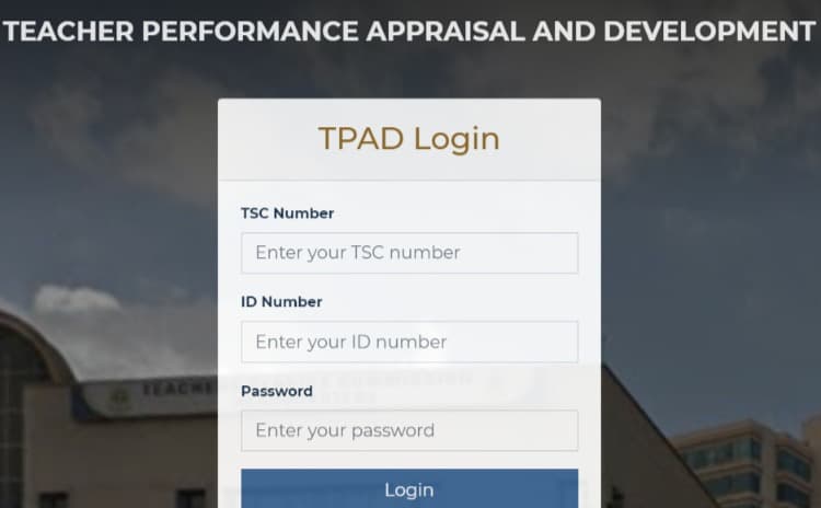 TSC TPAD Login at Tpad2.tsc.go.ke [2022 Guide]