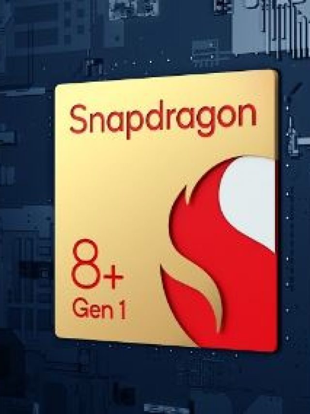 Qualcomm Unveils Snapdragon 8+ Gen 1