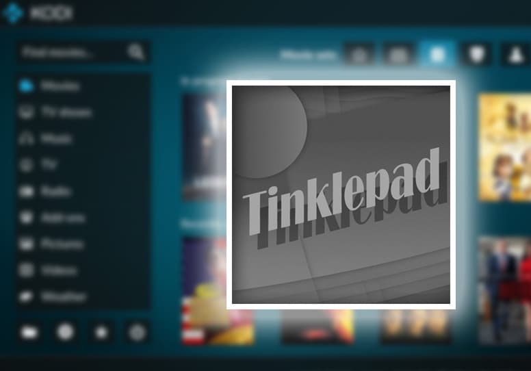 TinklePad Addon on Kodi